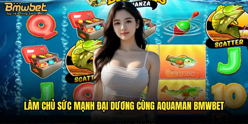 Aquaman Bmwbet có mang đến cuộc phiêu lưu dưới đại dương? 3 Làm chủ sức mạnh đại dương cùng Aquaman Bmwbet