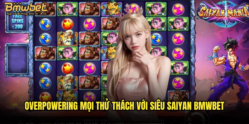 Siêu Saiyan Bmwbet có đủ sức mạnh để phá vỡ giới hạn thắng thua? 3 Overpowering mọi thử thách với Siêu Saiyan Bmwbet