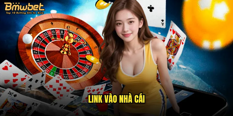 Link vào nhà cái Bmwbet chính thức và an toàn nhất ở đâu? 7 link vào nhà cái